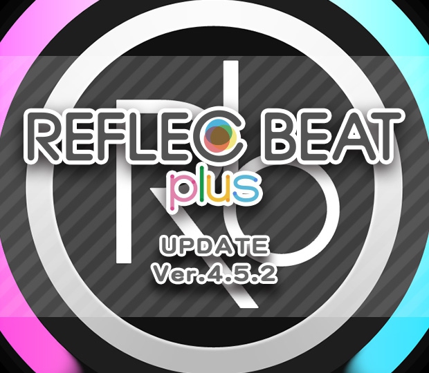 Konamiのios用音楽ゲームアプリ Reflec Beat Plus ハイスピードオプションに対応したver 4 5 2 配信開始 17年02月28日掲載 あみゅにゅ